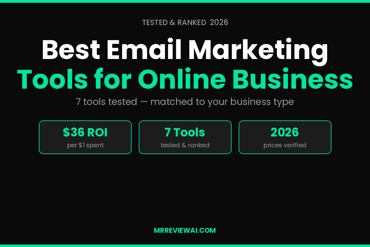 Best email marketing tools for online businesses 2026 tested and ranked