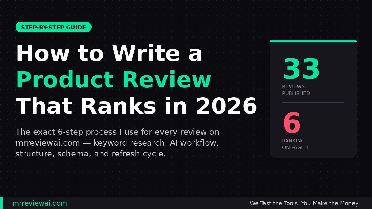 How to write a product review that ranks on Google in 2026 - 6-step guide by MrReviewAI