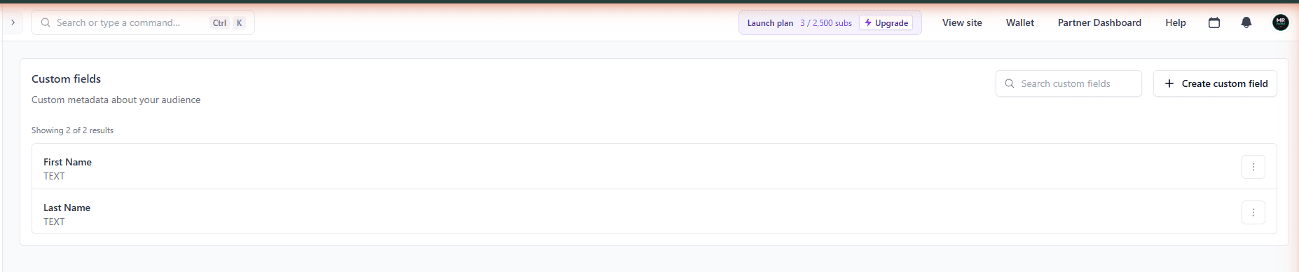 beehiiv custom fields closeup showing First Name and Last Name fields on free Launch plan — custom subscriber metadata available free, June 2026