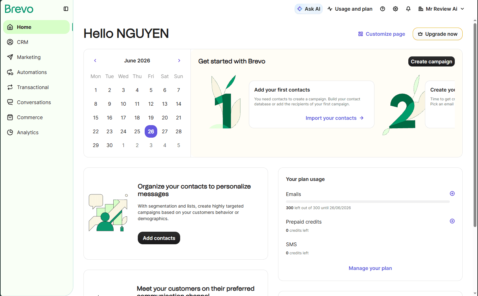 Brevo free plan dashboard — 300 left out of 300 until 26/06/2026 — confirming the 300 emails/day limit. Real Mr Review AI account, June 2026.