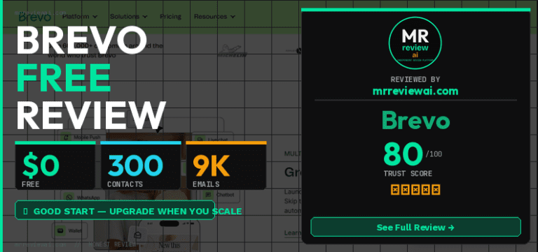 Brevo free plan review 2026 — hero image showing $0 price, 300 emails/day, 9K contacts, trust score 80/100 by mrreviewai.com