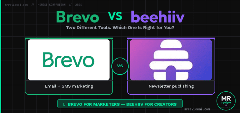 Brevo vs beehiiv free plan 2026 honest comparison — Brevo for email and SMS marketing, beehiiv for newsletter publishing — mrreviewai.com