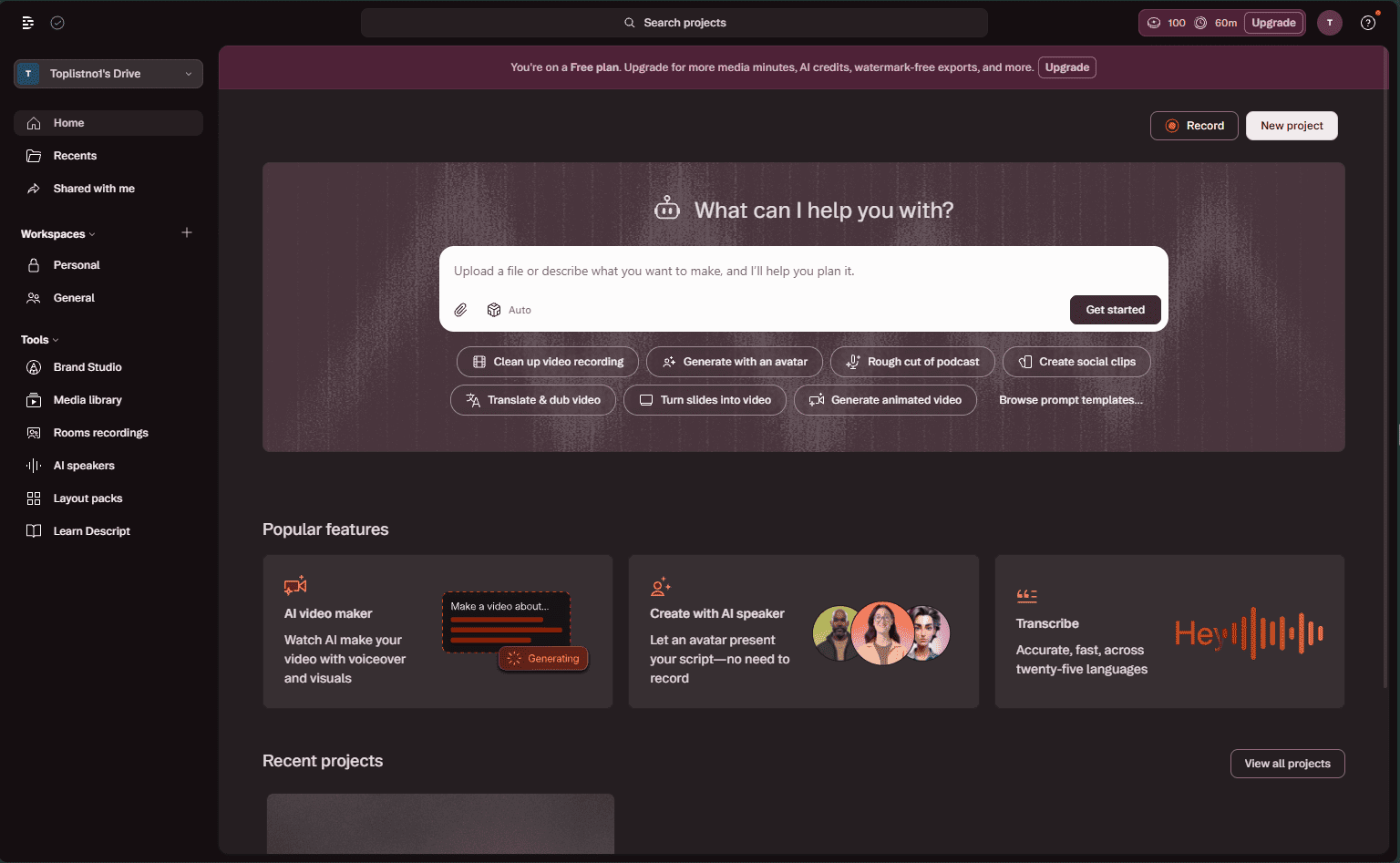 Descript home dashboard showing 100 AI credits and 60 minutes media on free plan with Generate with an avatar feature