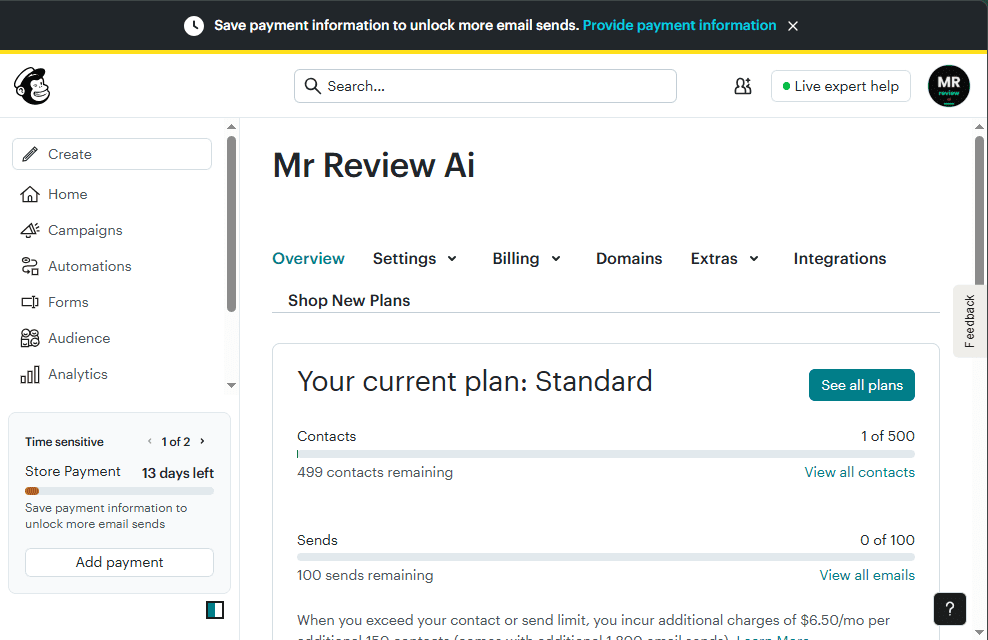 Mailchimp Account Overview showing Standard plan trial with 13 days left warning and Store Payment reminder β not a free account