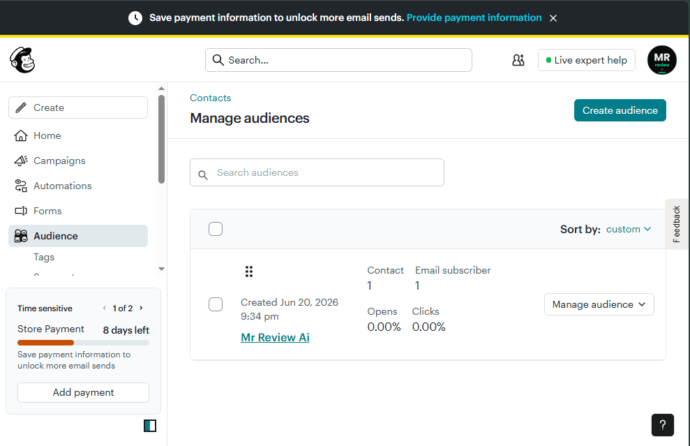 Mailchimp Manage Audiences showing Mr Review Ai audience with 1 contact 1 email subscriber — Store Payment 8 days left countdown — June 2026
