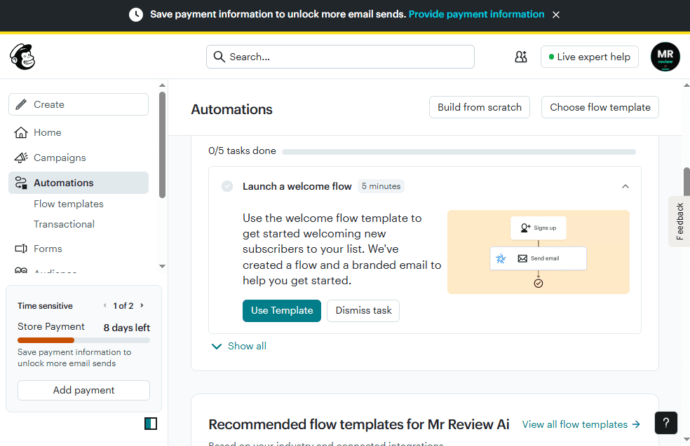 Mailchimp Automations page showing Launch a welcome flow template — Signs up then Send email — 1 basic Customer Journey on free plan — Store Payment 8 days left — June 2026
