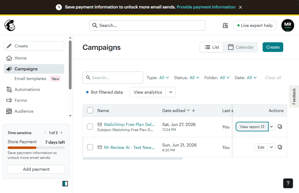 Mailchimp free plan Campaigns dashboard showing 'Mailchimp Free Plan Deliverability Test - June 2026' campaign sent on June 27, 2026. Status: Sent. Audience: Mr Review Ai. Tested by Mr Review AI team.