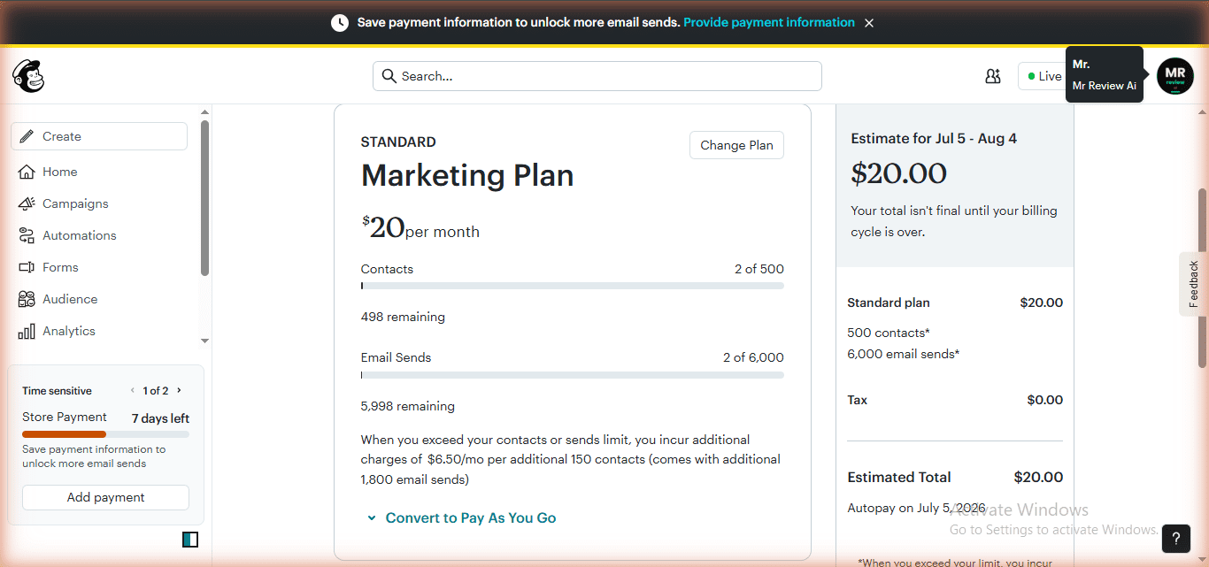 Mailchimp Billing Plans page (us9.admin.mailchimp.com/account/billing/plans): STANDARD Marketing Plan $20/month. Right panel shows Estimate for Jul 5 - Aug 4: $20.00 — Estimated Total $20.00 — Autopay on July 5, 2026. Sidebar: Store Payment 7 days left. Real Mr Review Ai account, tested June 2026.