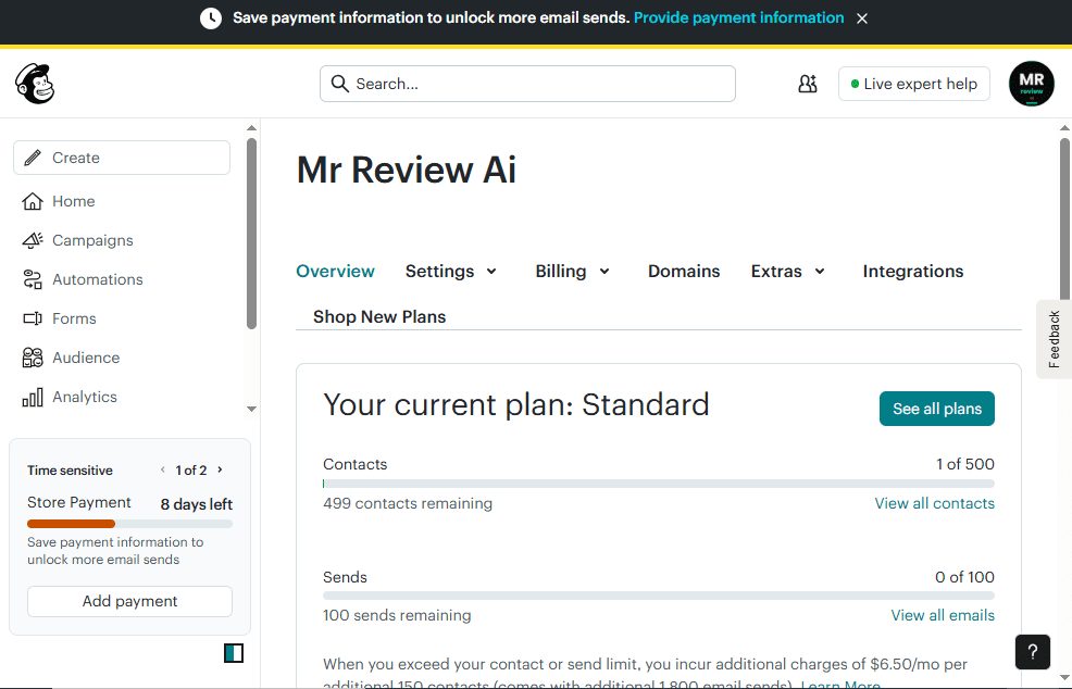 Mailchimp account overview showing Your current plan: Standard — sidebar Store Payment 8 days left — Save payment information to unlock more email sends — tested June 2026