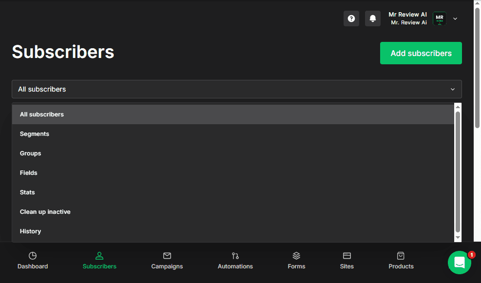 MailerLite Subscribers page dropdown — showing All subscribers, Segments, Groups, Fields, Stats, Clean up inactive, History. Three-layer subscriber management system. Real account Mr Review AI, June 2026.